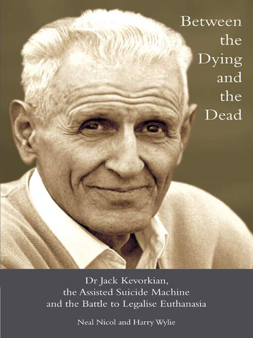 Title details for Between the Dying and the Dead by Neal Nicol - Available